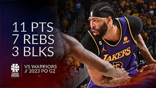 Anthony Davis 11 pts 7 rebs 3 blks vs Warriors 2023 PO G2