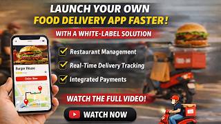How to Launch a Custom Food Delivery App in 2026 | White Label Solution