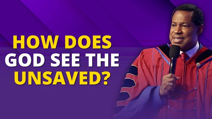HOW DOES GOD SEE THE UNSAVED? I PASTOR CHRIS OYAKHILOME I QUESTIONS & ANSWERS