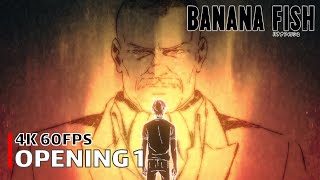 Banana Fish - Opening 1 [4K 60FPS | Creditless | CC]