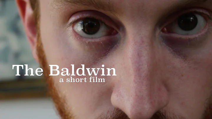 The Baldwin (Short Film 2016)