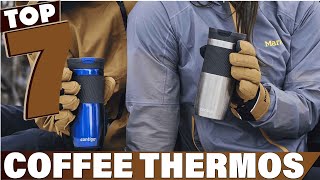 7 Must-Have Coffee Thermoses for Every Coffee Lover | 2024 Picks