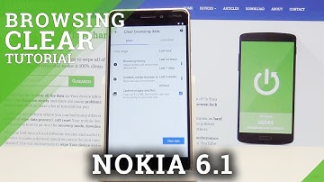 How to Delete Cookies in Nokia 6.1 - Clear Browsing Data