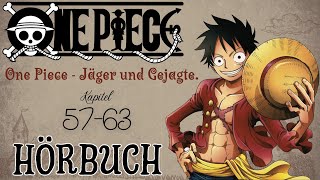 【Hörbuch】ONE PIECE - JÄGER UND GEJAGTE. - KAPITEL 57~63【Hörspiel】