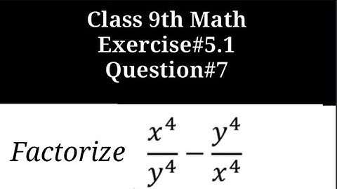 Factorize x⁴/y⁴ - y⁴/x⁴ || Factorization || Qazi Math Academy