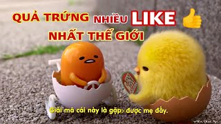 Lý Do Bức Ảnh Quả Trứng Nhiều Like Nhất Thế Giới | Review Phim Cuộc Phiêu Lưu Của Quả Trứng GUDETAMA