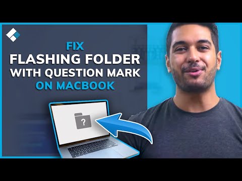 How To Fix Flashing Folder With Question Mark On Macbook? (3 Methods)