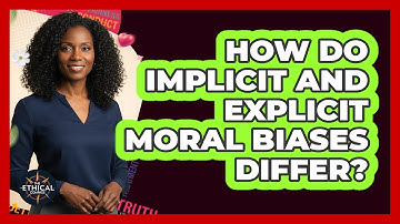 How Do Implicit And Explicit Moral Biases Differ?