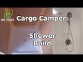 Cargo Camper Shower Build