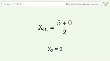 Find the midpoint between two points p1 (5,9) and p2 (0,1): Step-by-Step Video Solution