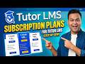 How to Create Subscription Plans in Tutor LMS - Tutor LMS Subscription Plans Tutorial