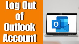 how to log out of outlook account? outlook sign out tutorial