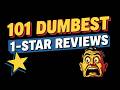 101 Genuinely Dumbest 1-Star Reviews Ever Written