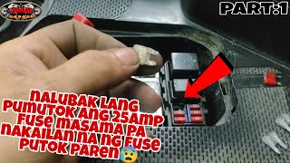 part:1 nalubak lang ng malalim putok kagad ang 25amp na fuse masama pa nakailang fuse na😱😱