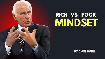 RICH VS POOR MINDSET | BY JIM ROHN #jimrohn #jimrohninspiration #jimrohnmotivation #yourself