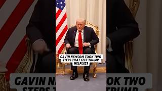 Gavin Newsom took two steps that left Trump helpless. #shorts#trump#gavinnewsom#celebrity