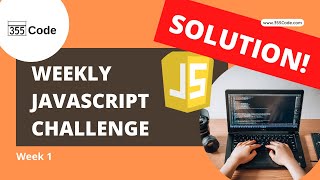 Weekly JavaScript Challenge SOLUTION! Week 1 - Return the Longest String. Net Worth