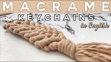 DIY Macrame Keychain Tutorial for Beginners - Learn Conmigo - English