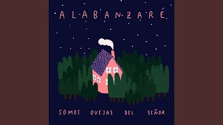 Video thumbnail of "Alabanzaré - Tu Espíritu Nos Guía, Oh Dios"