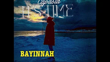 Capasta - Bayinnah ft. Edem & Spicer Dabz (Audio)