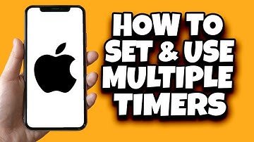 How To Set Multiple Timers On IOS 17 (Latest Update)