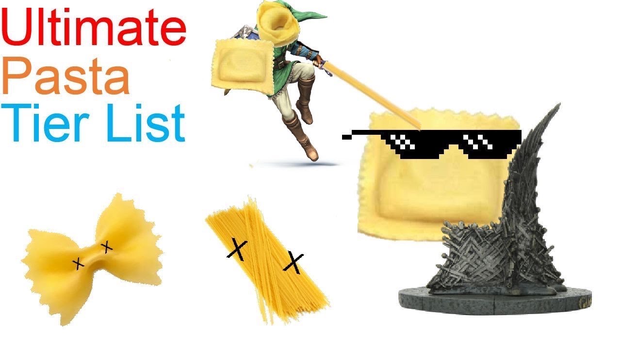 Ultimate Pasta Tier List YouTube Ultimate Pasta Tier List YouTube