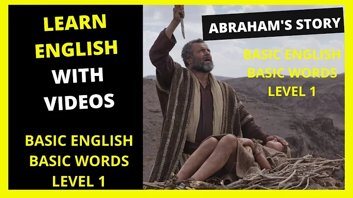 LEARN ENGLISH THROUGH STORY LEVEL 1 -  Abraham's s...