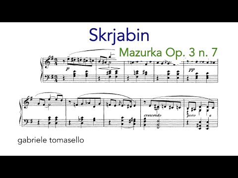Видео: Scriabin: Mazurka Op. 7 No. 3 - Gabriele Tomasello |w score