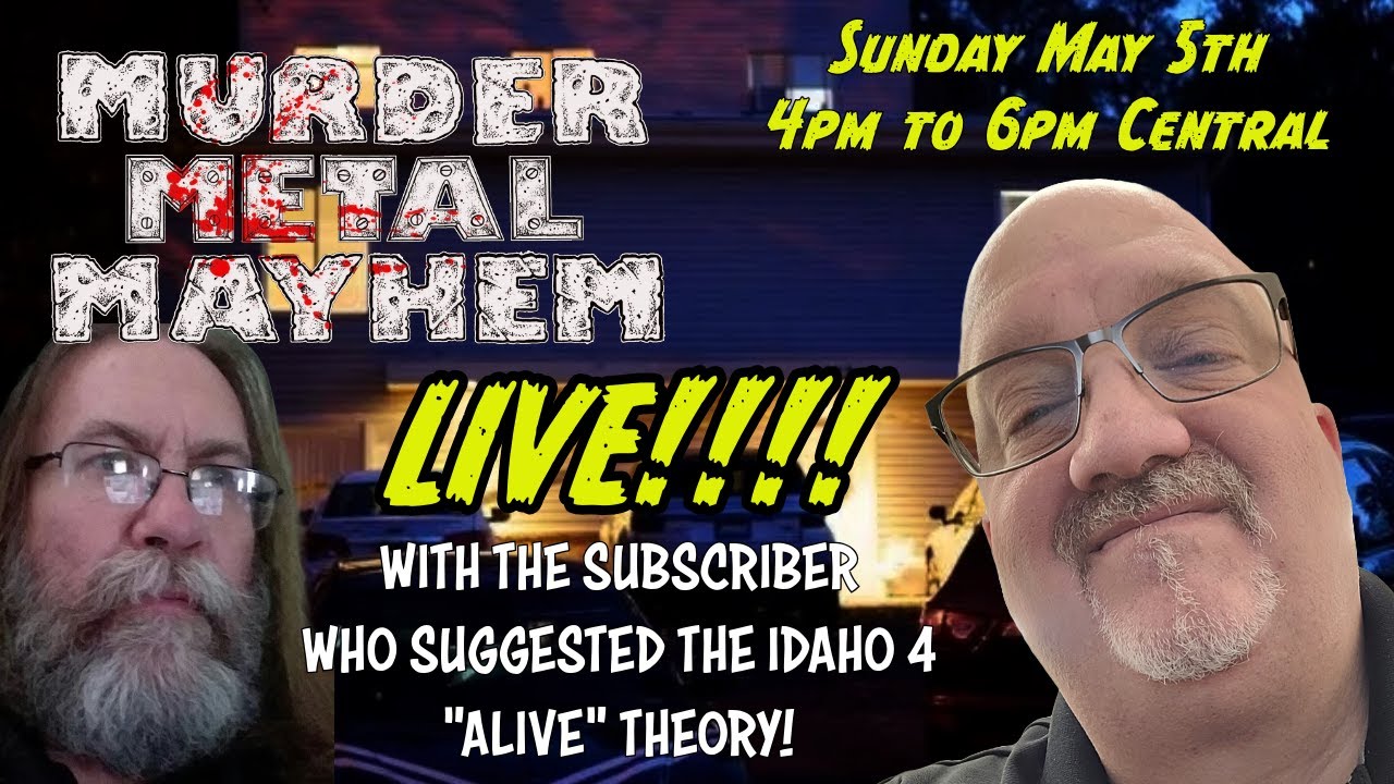 LIVE with MURDER METAL MAYHEM! Idaho 4 Discussion!