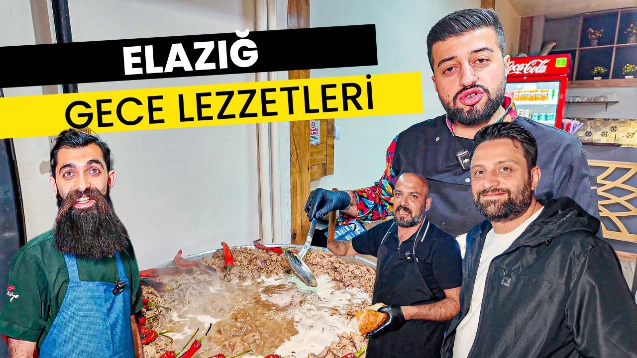 ELAZIĞ GECE LEZZETLERİ 😊