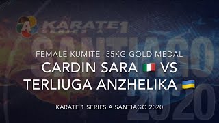 Final Female -55kg Cardin Sara ?? VS Terliuga Anzhelika ?? karate 1 2020