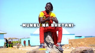 Nyanda Subhi..MUNGU Na Shetani. Video(Dir D-Frank0762533823)