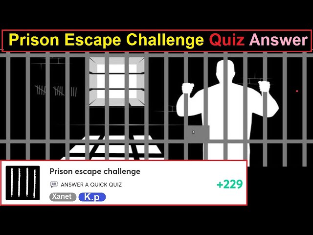 Prison Escape Game Quiz Answers 100%, QuizHelp.Top