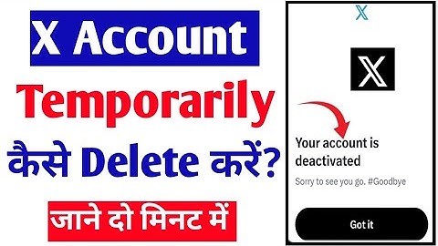 x account temporarily kaise delete kare |delete temporary twitter id |how to deactivate X profile