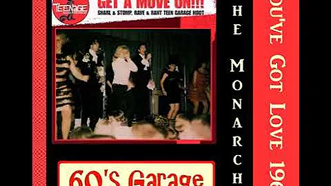 The Monarchs  - You Got Love  1967 (60s Garage Bands)