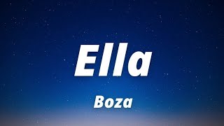 Boza - Ella (Letra/Lyrics)