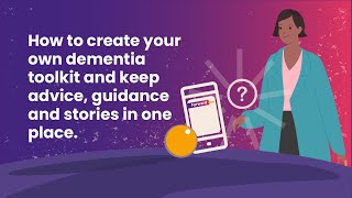 How to create a personalised dementia toolkit for free at Forward with dementia