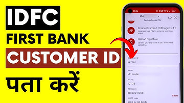 IDFC First Bank App Me Customer Id Kaise Pata Kare | IDFC Bank Customer Id