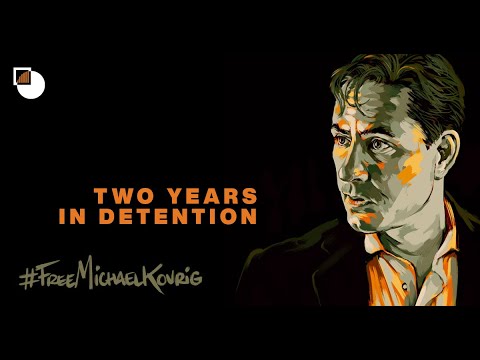 Two Years On, China Still Holds Michael Kovrig in Arbitrary Detention