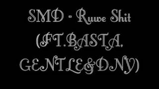 SMD Ruwe ShitFT BASTA,GENTLE&DNY