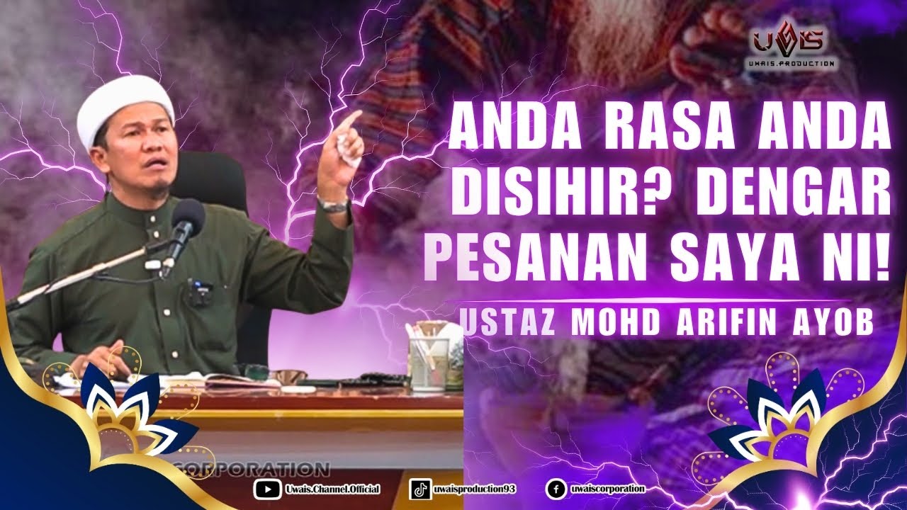 Tanda Anda Disihir | Ustaz Ariffin Ayub