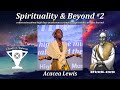 Acacea lewis  spirituality  beyond 2