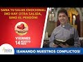 ¡Sanando Nuestros Conflictos! l Viernes 14 de Agosto 2020 l Padre Carlos Yepes