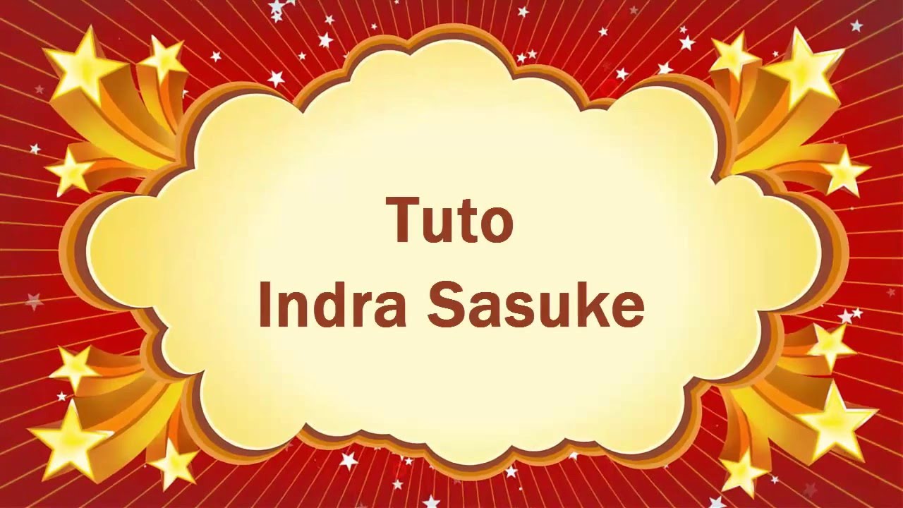 MyNinja Tuto Indra Sasuke