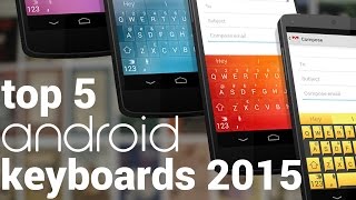 Top 5 Best Keyboards for Android | 2015 screenshot 4