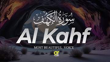 SURAH AL KAHF سورة الكهف | THIS RELAXING CALM VOICE WILL MELT YOUR HEART @islamicvideos.a.r