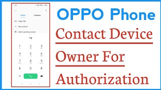 Contact Device Owner For Authorization Problem Solve On OPPO