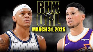 Phoenix Suns Vs Orlando Magic Full Game Highlights March 31, 2026 Nba Season