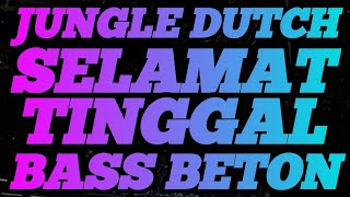 Download Lagu DJ SELAMAT TINGGAL || JUNGLE DUTCH BOXING MEDAN || FULL BASS BETON TERBARU 2025 MP3 Download Lagu DJ SELAMAT TINGGAL || JUNGLE DUTCH BOXING MEDAN || FULL BASS BETON TERBARU 2025 MP3