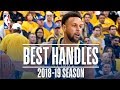 Steph Curry's Best Handles  2018-19 NBA Season  #NBAHandlesWeek